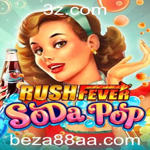 Tudo sobre RushFeverSodaPop: Descrição, Introdução e Regras